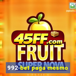 992 bet paga mesmo